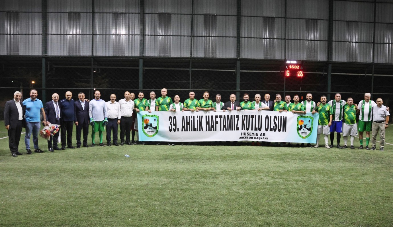 AHİLİK RUHU SAHAYA YANSIDI, DOSTLUK KAZANDI